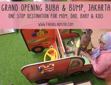 Grand Opening Buba & Bump, Jakarta – One Stop Destination for Mom, Dad, Baby & Kids